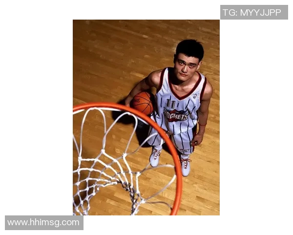 姚明身材排名揭秘：他在篮球巨星中的身高与体型优势分析